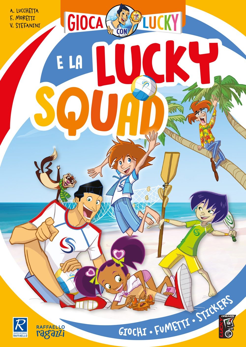 Gioca con Lucky e la Lucky Squad